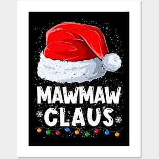 Mawmaw Claus Christmas Santa Family Matching Pajama Posters and Art